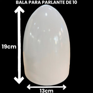 BALA PARA PARLANTE DE 10