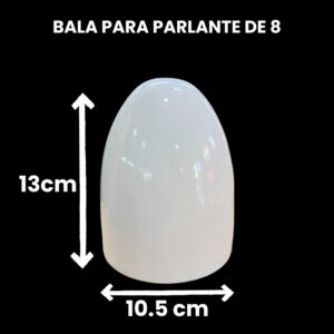 BALA PARA PARLANTE DE 8